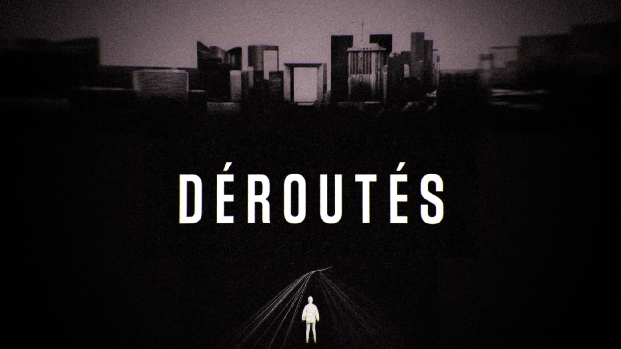 Déroutés